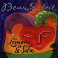 Buy Beausoleil - L'amour Ou La Folie Mp3 Download