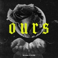 Purchase Bonnie X Clyde - Ours (CDS)