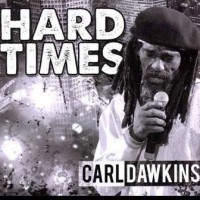Purchase Carl Dawkins - Hard Times