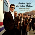 Buy Burhan Ocal - Oynamaya Geldik (With The Trakya All Stars) Mp3 Download