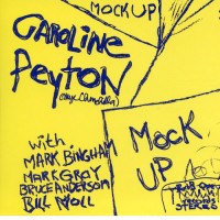 Purchase Caroline Peyton - Mock Up (Reissued 2009)