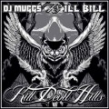 Buy DJ Muggs Vs Ill Bill - Kill Devil Hills Mp3 Download