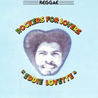 Purchase Eddie Lovette - Rockers For Lovers Vol. 1