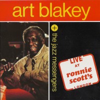 Purchase Art Blakey & The Jazz Messengers - Live At Ronnie Scott's
