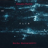Purchase Claudio Puntin - Ylir (With Gerður Gunnarsdóttir)