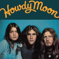 Purchase Howdy Moon - Howdy Moon (Reissued 2018)