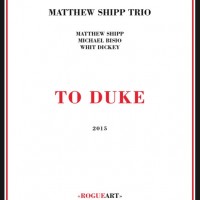 Purchase Matthew Shipp Trio - To Duke