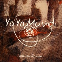 Purchase Yo Yo Mundi - Album Rosso