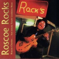 Purchase Roscoe Chenier - Roscoe Rocks