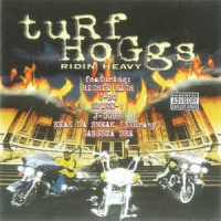 Purchase Turf Hoggs - Ridin Heavy