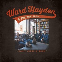 Purchase Ward Hayden & The Outliers - Can't Judge A Book