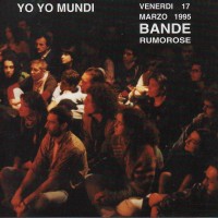 Purchase Yo Yo Mundi - Bande Rumorose