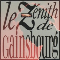 Purchase Serge Gainsbourg - Le Zénith De Gainsbourg