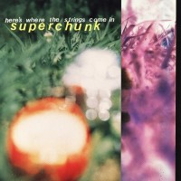 Purchase Superchunk - Here's Where The Strings Come In