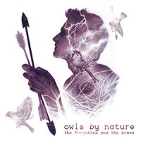 Purchase Owls By Nature - The Forgotten And The Brave