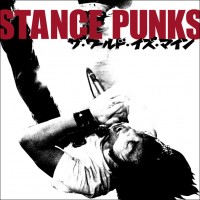 Purchase Stance Punks - The World Is Mine