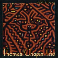Purchase Thomas Chapin - Night Bird Song