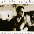 Buy Sergio Caputo - Storie Di Whisky Andati Mp3 Download