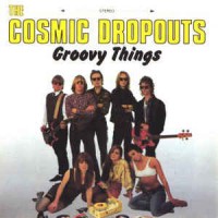 Purchase Cosmic Dropouts - Groovy Things