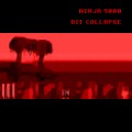 Buy Ninja 9000 - Bit Collapse Mp3 Download