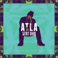 Buy Stat Quo - Atla: All This Life Allows Vol. 1 Mp3 Download