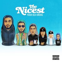 Purchase Your Old Droog - The Nicest (EP)