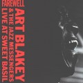 Buy Art Blakey & The Jazz Messengers - Farewell: Live At Sweet Basil CD1 Mp3 Download