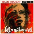 Buy Billie Holiday - All Or Nothing At All (Remastered 2012) Mp3 Download