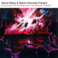 Buy Steve Kilbey & Martin Kennedy - Every Song From The Real World: The Complete Collection CD2 Mp3 Download