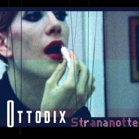 Purchase Ottodix - Strananotte (EP)