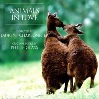 Purchase Philip Glass - Philip Glass: Animals In Love (Les Animaux Amoureux)