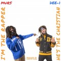 Buy Dee-1 & Murs - He's The Christian, I'm The Rapper Mp3 Download