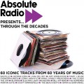 Buy VA - Absolute Radio Presents Through The Decades CD1 Mp3 Download