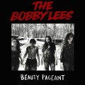 Buy The Bobby Lees - Beauty Pageant Mp3 Download