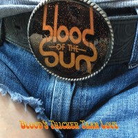 Purchase Blood Of The Sun - Blood's Thicker Than Love