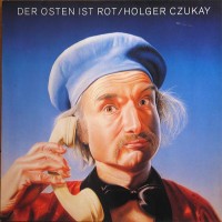 Purchase Holger Czukay - Der Osten Ist Rot