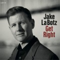 Buy Jake La Botz - Get Right Mp3 Download