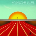 Buy Kosmischer Läufer - The Secret Cosmic Music Of The East German Olympic Program 1972-83 - Volume Three Mp3 Download