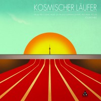 Purchase Kosmischer Läufer - The Secret Cosmic Music Of The East German Olympic Program 1972-83 - Volume Three