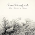 Buy Paul Handyside - Tide, Timber And Grain Mp3 Download
