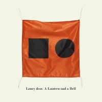 Purchase Loney, Dear - A Lantern And A Bell