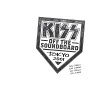 Purchase Kiss - KISS Off The Soundboard: Tokyo 2001
