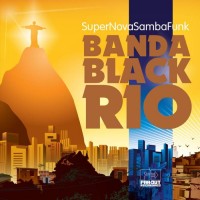 Purchase Banda Black Rio - Super Nova Samba Funk
