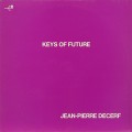 Buy Jean-Pierre Decerf - Keys Of Future (Vinyl) Mp3 Download