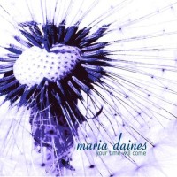 Purchase Maria Daines - Your Time Will Come
