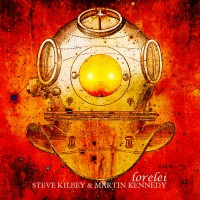 Purchase Steve Kilbey & Martin Kennedy - Lorelei (EP)