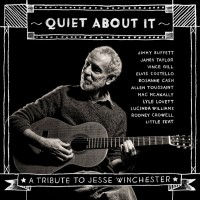 Purchase VA - Quiet About It, A Tribute To Jesse Winchester