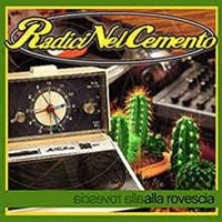 Purchase Radici nel cemento - Alla Rovescia