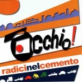 Buy Radici nel cemento - Occhio! Mp3 Download
