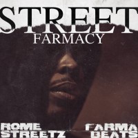Purchase Rome Streetz - Street Farmacy (With Farma Beats)